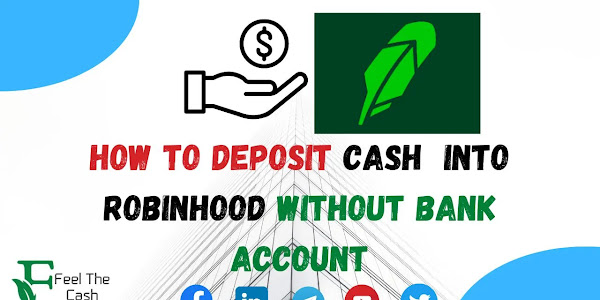 How to Deposit Cash into Robinhood Without Bank Account