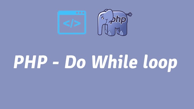 PHP - Do While loop