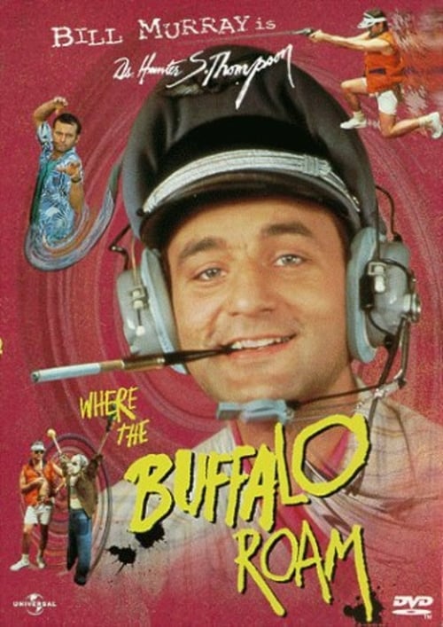 Ver Where the Buffalo Roam 1980 Pelicula Completa En Español Latino