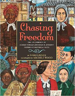 Chasing Freedom: The Life Journeys of Harriet Tubman and Susan B. Anthony