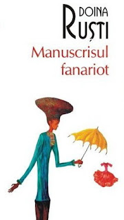 Doina Rusti - Manuscrisul fanariot