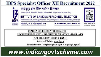 IBPS Specialist Officer XII Recruitment 2022