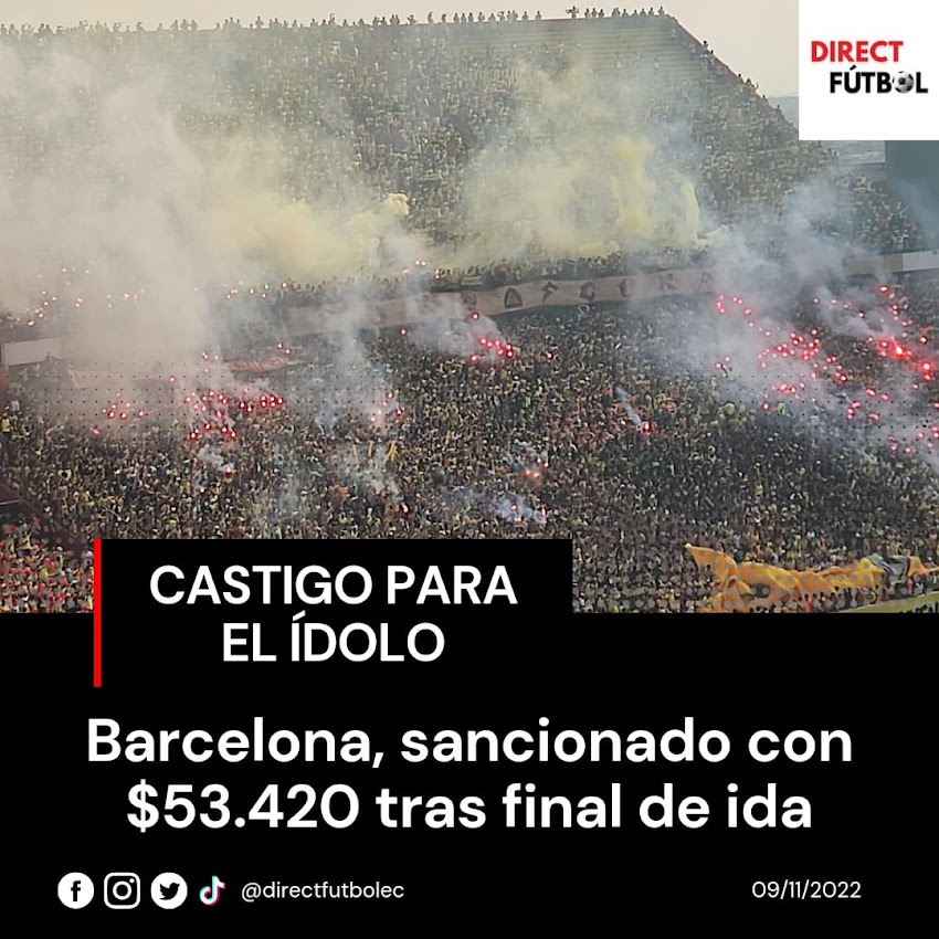 BSC MULTADO por encender bombas de humo, juegos pirotécnicos y bengalas en cotejo con Aucas.