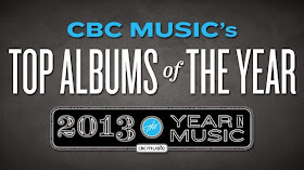 http://music.cbc.ca/#/blogs/2013/12/CBC-Musics-top-albums-of-the-year-2013