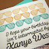 NEW PRODUCT: KANYE WEST BIRTHDAY