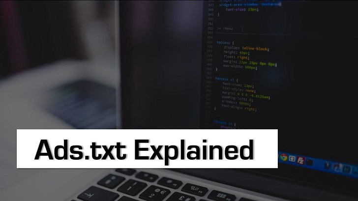 Everything You Need to Know About Ads.txt Files