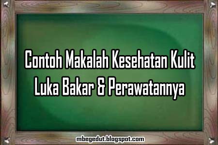 Makalah Kesehatan I Contoh Makalah Tentang Kesehatan 