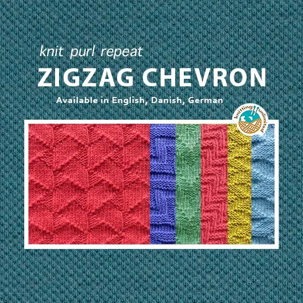 6 Zigzag Chevron Free Patterns available in English, Danish, and German that you can choose from.