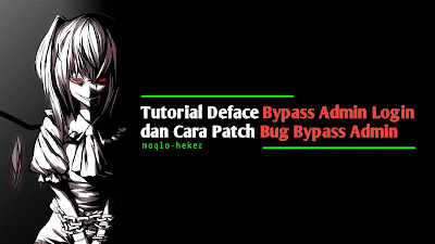 Tutorial Deface Bypass Admin Login