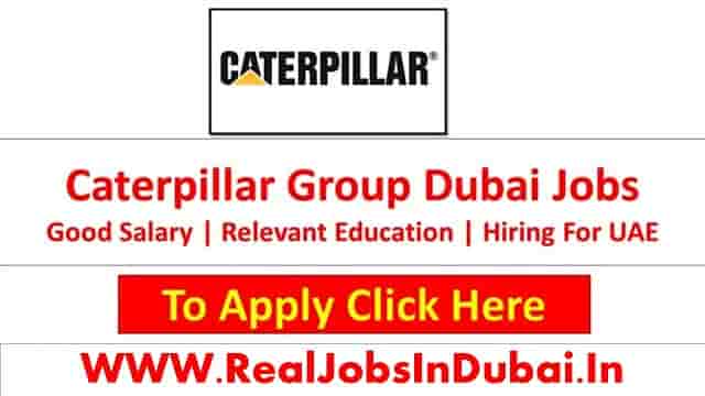 Caterpillar Careers Dubai Jobs