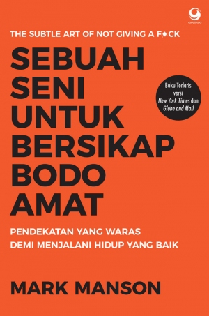 Sebuah Seni untuk Bersikap Bodo Amat Karya Mark Manson