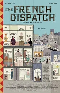 The French Dispatch (Comedy, Drama, Mystery)