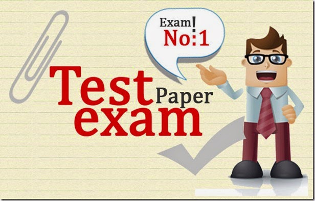 [Exam Paper 1] : Now, It’s Time to Take a Test!