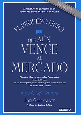 El pequeño libro que aún vence al mercado – Joel Greenblatt