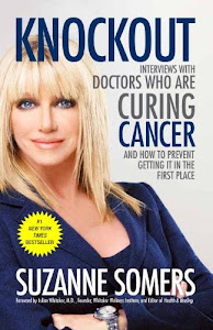 Knockout: Interviews with Doctors Who Are Curing Cancer--And How to Prevent Getting It in the First Place (English Edition)