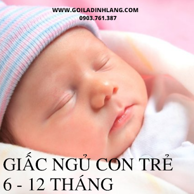 Giấc ngủ con trẻ 6-12 tháng ba mẹ cần lưu ý