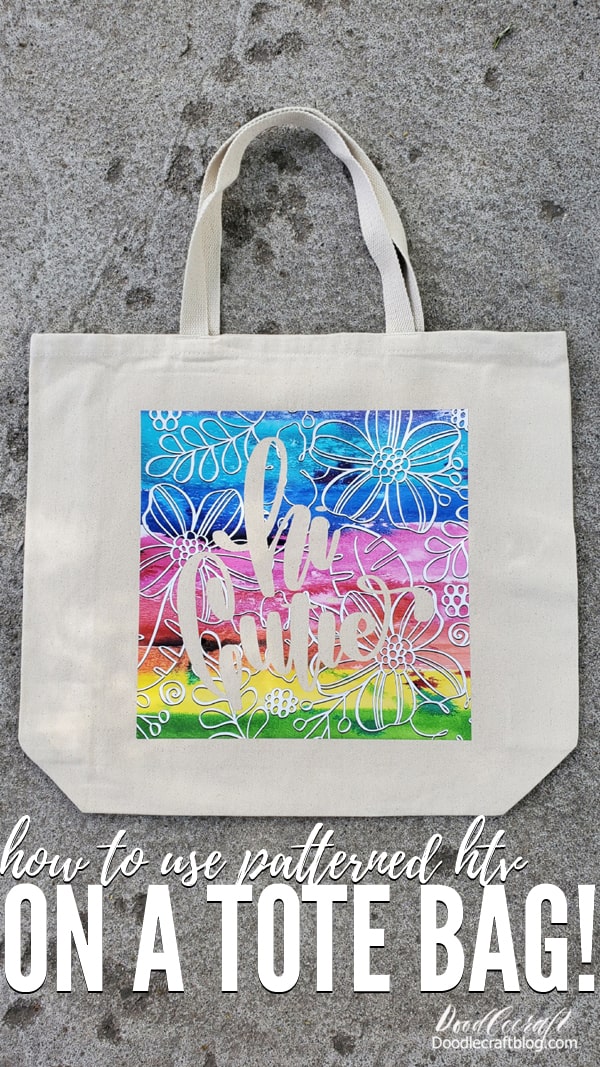Patterned HTV Tote Bag DIY!   See how easy it is to customize a tote bag with patterned heat transfer vinyl!   This Heat Transfer Vinyl or HTV was designed by me--I love it!   It just takes a few minutes to cut the HTV and press it to a blank.