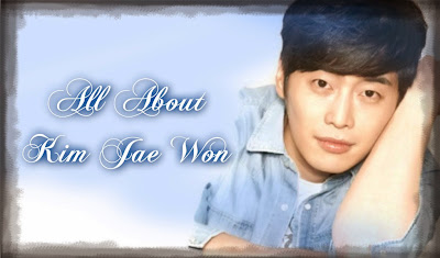 ALL ABOUT KIM JAEWON