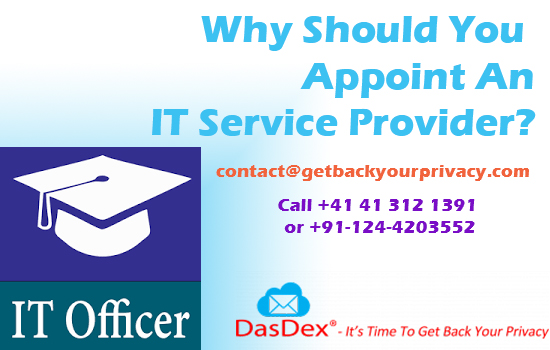 http://getbackyourprivacy.com/why-should-you-appoint-an-it-service-provider/