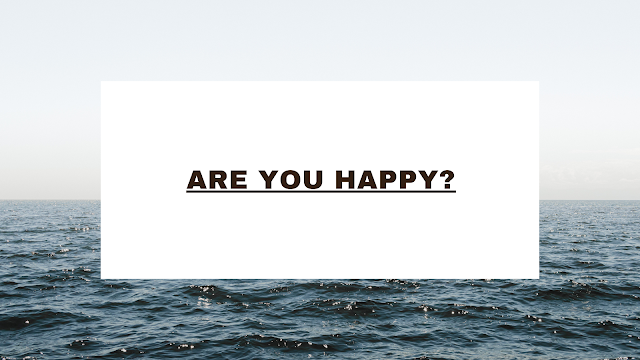 Are you happy?