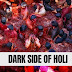 Is Holi can be Dangerous? | Dark Side of Holi