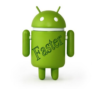 Make Android Faster