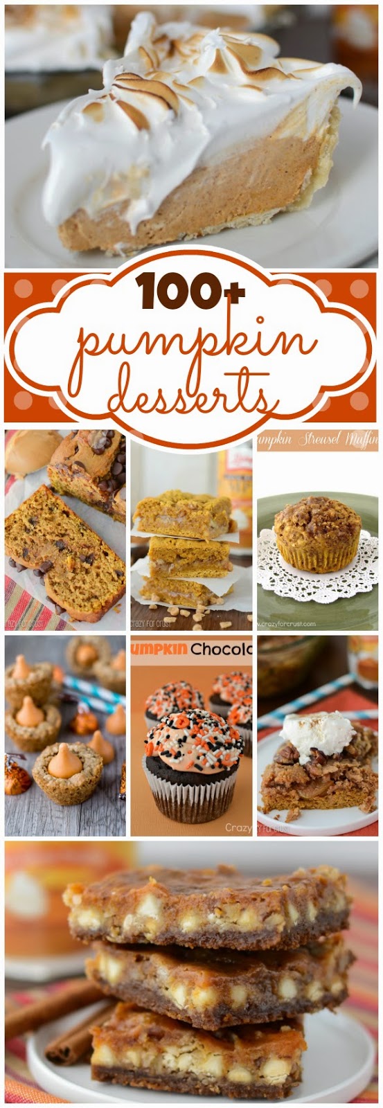 http://www.crazyforcrust.com/2013/10/100-pumpkin-dessert-recipes/