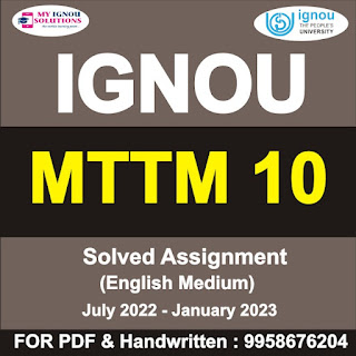 ignou assignment submission online 2022; ba assignment last date 2022; mttm-10 study material; ignou help in; what if i don t submit ignou assignments; ignou mttm 12; mttm 5 study material; mttm 11