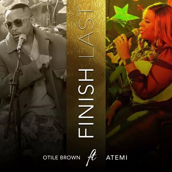 Audio Otile Brown Ft Atemi - Finish Last Mp3