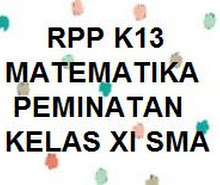 Rpp K13 Matematika Peminatan Kelas Xi Sma Revisi Terbaru