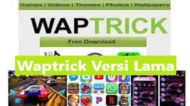 Waptrick Versi Lama