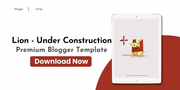 Lion - Under Construction Premium Blogger Template Free Download