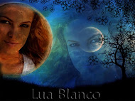 Lua...Lua Blanco,Nossa Luazinha! ♥