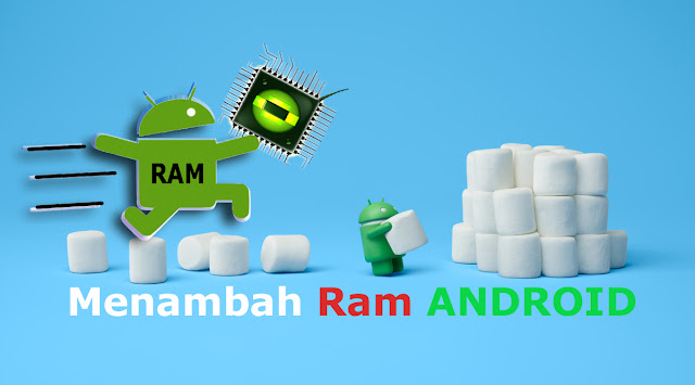 Cara Menambah Ram Degan Aplikasi Penambah Ram Android