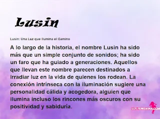 ▷ Significado del nombre Lusin