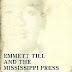 Emmett Till and the Mississippi Press