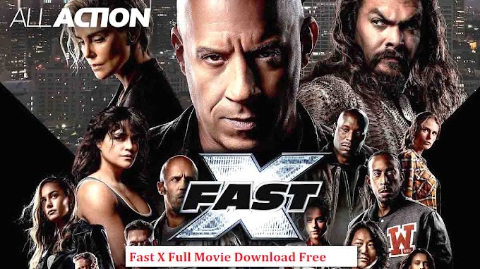 Fast X Movie Download Filmyzilla