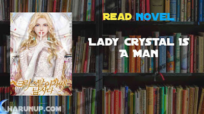 Read Lady Crystal Is A Man Novel Full Episode