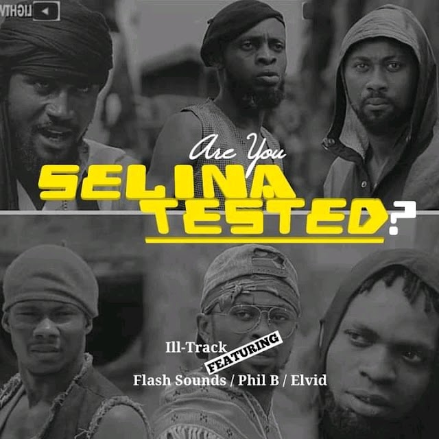 MusiQ: ILL Track Ft Flash Sounds x Phil B & Virginboi Elvid - Are you Selina Tested?