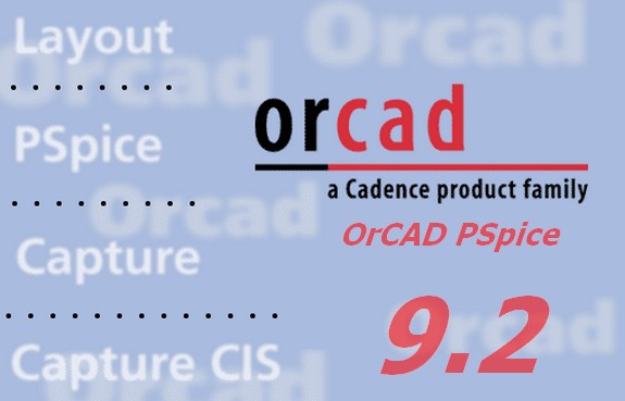 Hướng dẫn cài đặt OrCad 9.2 và crack chi tiết nhất