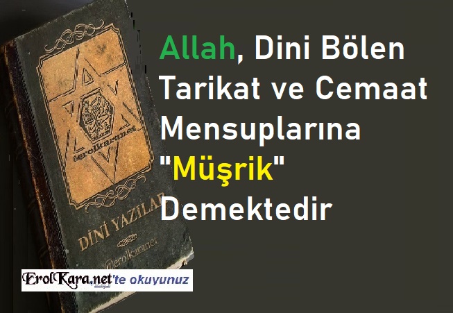 Allah, Kimlere Müşrik Dedi.. 