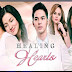 Afternoon Drama Series na "Healing Hearts" magtatapos na sa Setyembre 4.