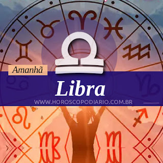 Horóscopo de Amanhã Libra