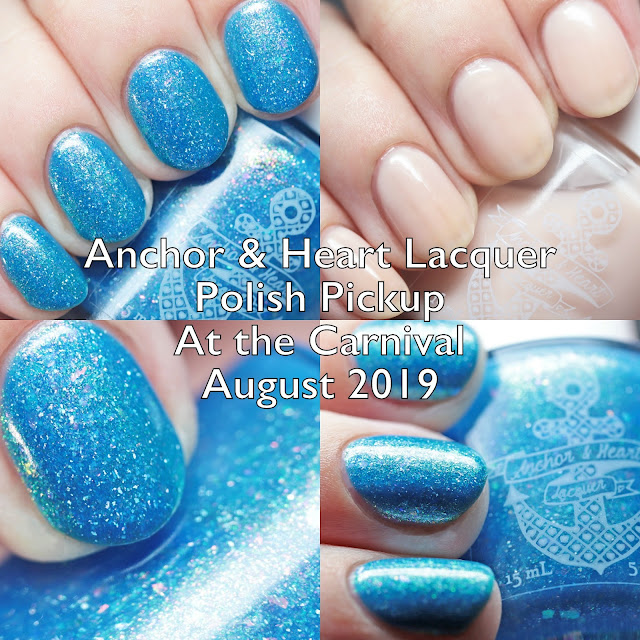 Anchor & Heart Lacquer Polish Pickup At the Carnival August 2019