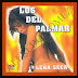 LOS DEL PALMAR - LEÑA SECA