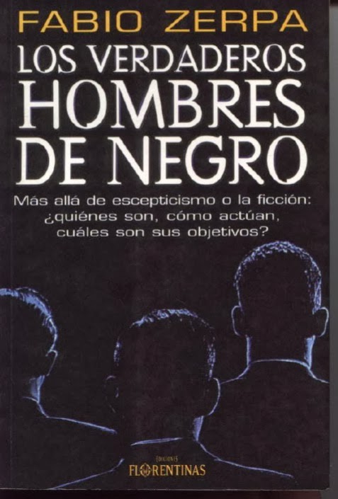 Los Verdaderos Hombres de Negro  Fabio Zerpa