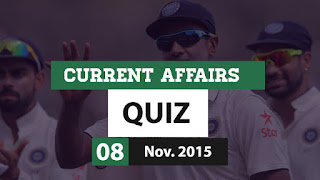Current Affairs Quiz 8 November 2015