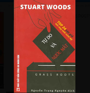 TỰ DO VÀ NƯỚC MẮT - GRASS ROOTS (Stuart Woods: Top 24 Tác Giả Bán Chạy Nhất Nước Mỹ) ebook PDF-EPUB-AWZ3-PRC-MOBI