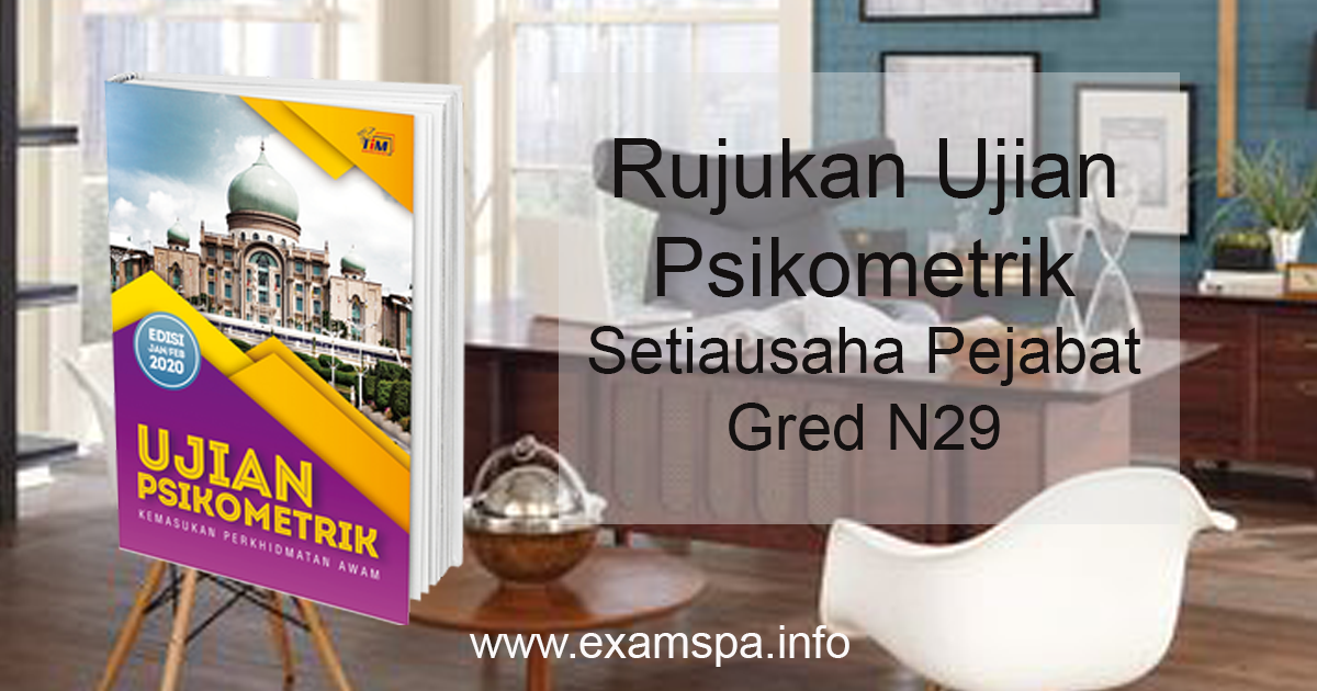 Rujukan Psikometrik Setiausaha Pejabat Gred N29  Panduan 