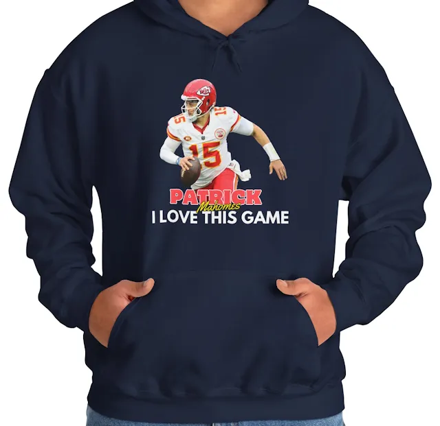 A Hoodie With NFL Player Patrick Mahomes Running Holding The Duke and Quote I Love This Game
